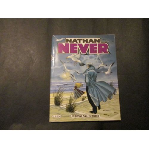 Nathan Never N° 92 Visioni Dal Futuro