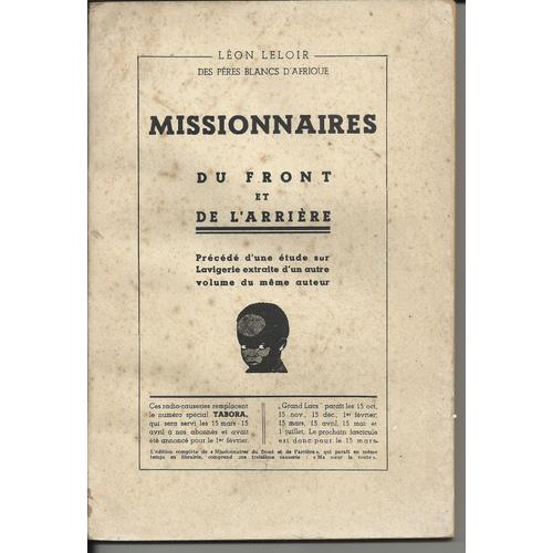 Missionnaires Du Front Et De L'arrière Précédé D'une Étude Sur Lavigerie - 1939