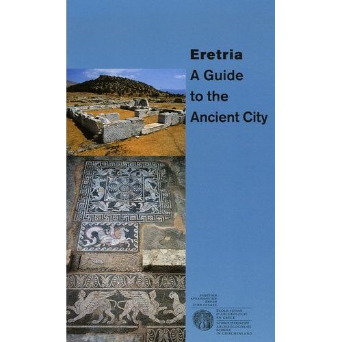 Eretria - A Guide To The Ancient City