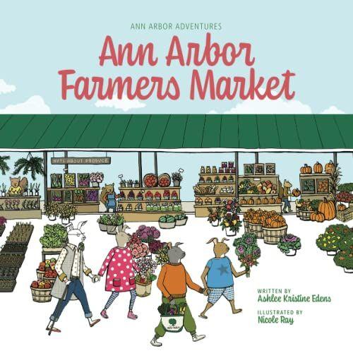 Ann Arbor Adventures: Ann Arbor Farmers Market