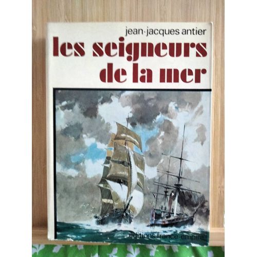Les Seigneurs De La Mer