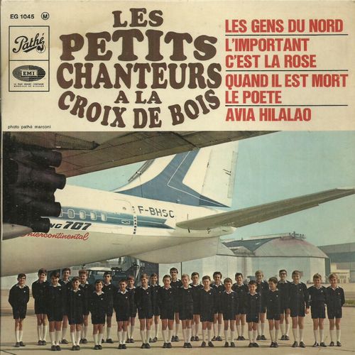 Les Petits Chanteurs À La Croix De Bois Direction Abbé R. Delsinne : Les Gens Du Nord 2'45 - Avia Hilalao 2'15 / L'important C'est La Rose 3'15 - Quand Il Est Mort Le Poète 2'15