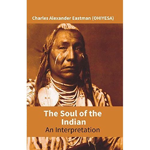 The Soul Of The Indian