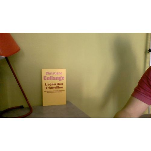 Le Jeu Des 7 Familles Christiane Collange