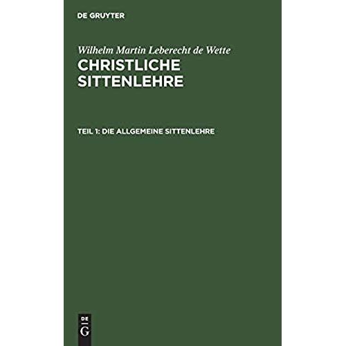 Die Allgemeine Sittenlehre