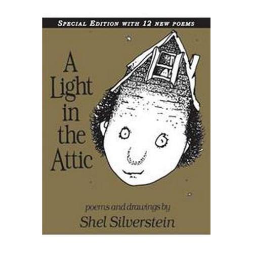 A Light In The Attic Special Edition With 12 Extra Poems