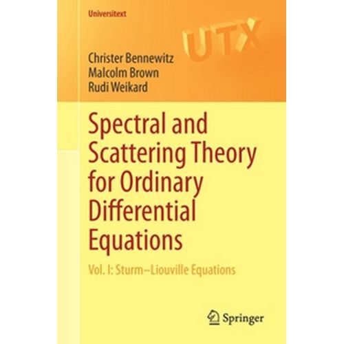 Spectral And Scattering Theory For Ordinary Differential Equations