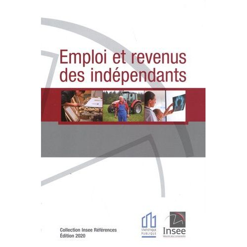 Emploi Et Revenus Des Indépendants