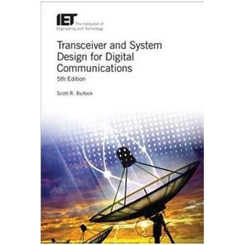 Transceiver And System Design For Digital Communications