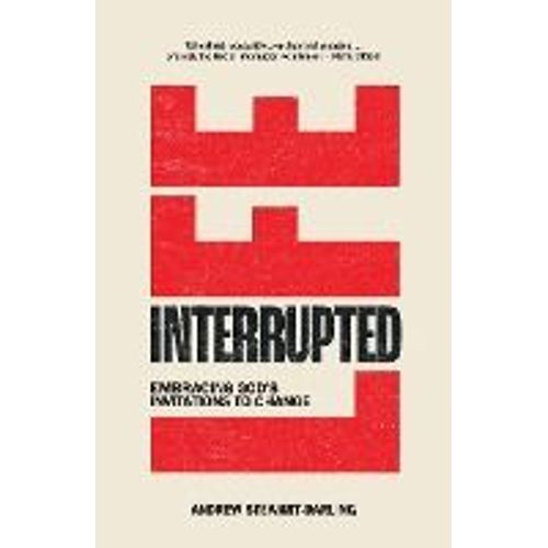 Life, Interrupted