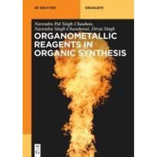 Organometallic Reagents In Organic Synthesis