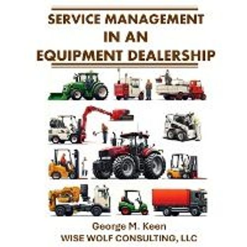 Service Management In An Equipment Dealership