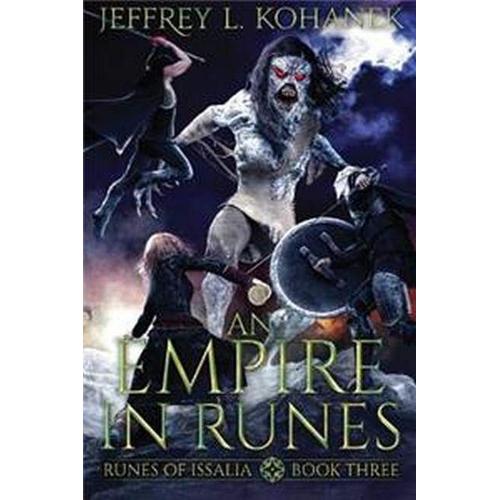 An Empire In Runes: A Battle Of Magic; Ed. 3 (Paperback - 2019)