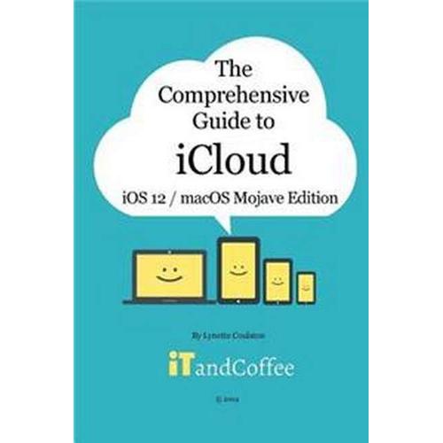 The Comprehensive Guide To Icloud
