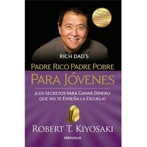 Padre Rico Padre Pobre Para Jóvenes
