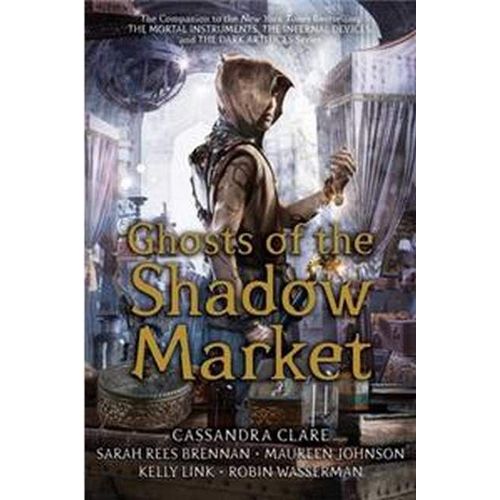 Ghosts Of The Shadow Market