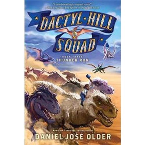 Thunder Run (Dactyl Hill Squad #3)