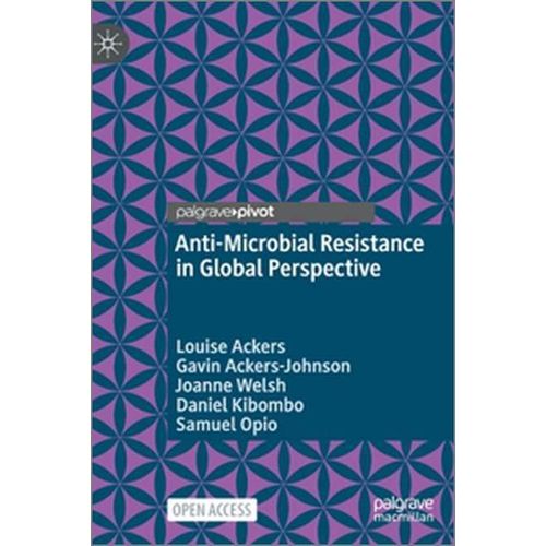 Anti-Microbial Resistance In Global Perspective