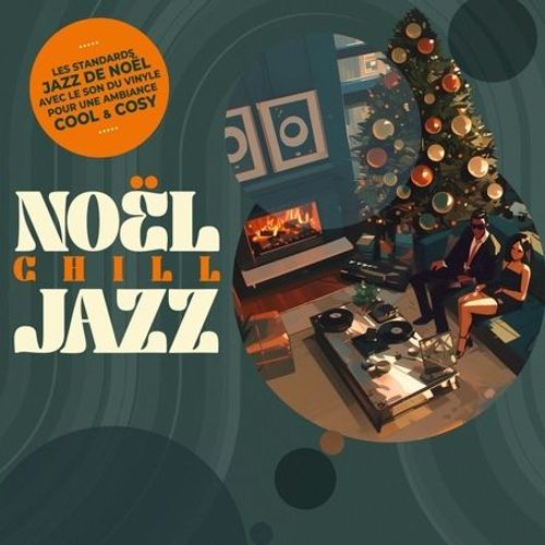 Noël Chill Jazz - Vinyle 33 Tours