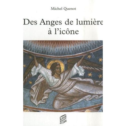 Des Anges De Lumière À L'icône