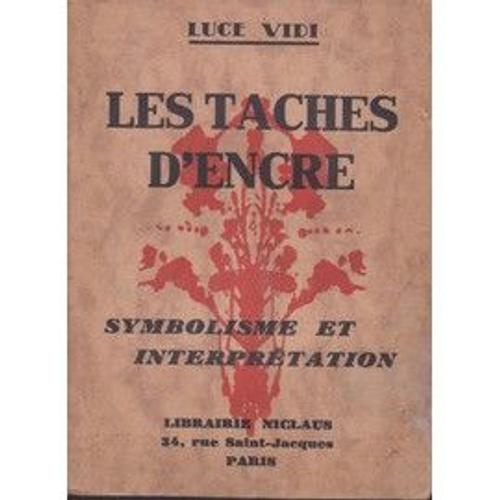 Les Taches D'encre, Symbolisme Et Interpretation