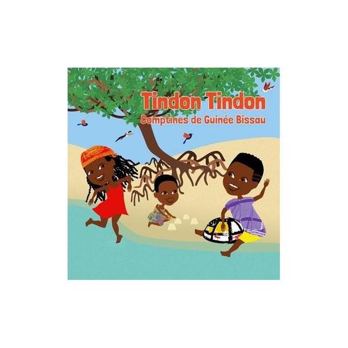 Tindon Tindon - Comptines De Guinée Bissau - Cd Album