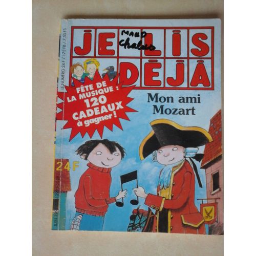 Je Lis Déjà, Mon Ami Mozart Juin 1991 - Béatrice Guthart, Pascal Teulade, Georges Robin