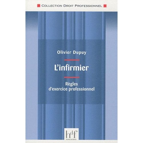 L'infirmier - Règles D'exercice Professionnel