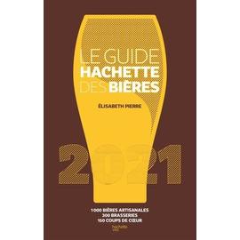 Le Guide Hachette Des Bières