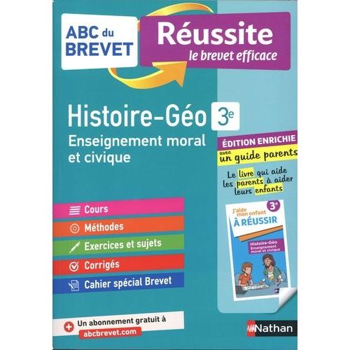 Histoire-Géographie, Enseignement Moral Et Civique 3e - Avec Un Guide Parents