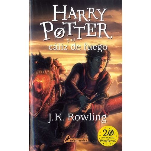 Harry Potter Tome 4 - Harry Potter Y El Caliz De Fuego