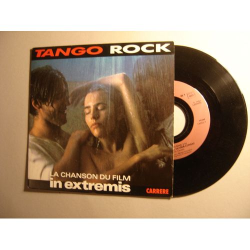 Tango Rock La Chanson Du Film In Extremis 45 Tours