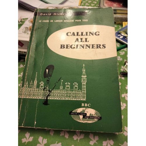 Calling All Beginners