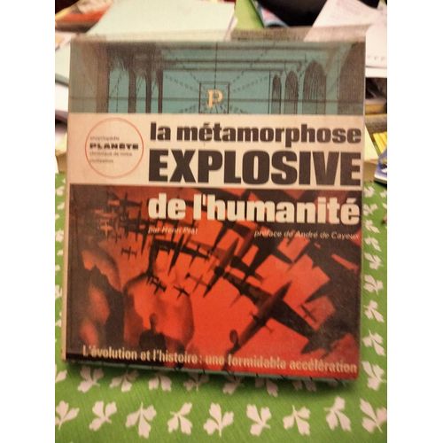 La Metamorpheose Explosive De L Humanite (T)