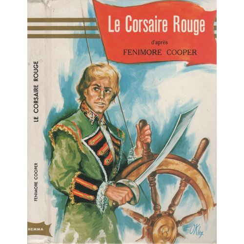 Le Corsaire Rouge D'après Fenimore Cooper