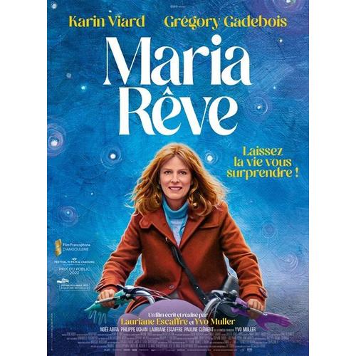 Maria Rêve - Affiche Originale De Cinema - Format 40x60 Cm - Un Film De Lauriane Escaffre, Yvonnick Muller Avec Karin Viard, Grégory Gadebois, Noée Abita, Philippe Uchan, Muriel Combeau - Annee 2022