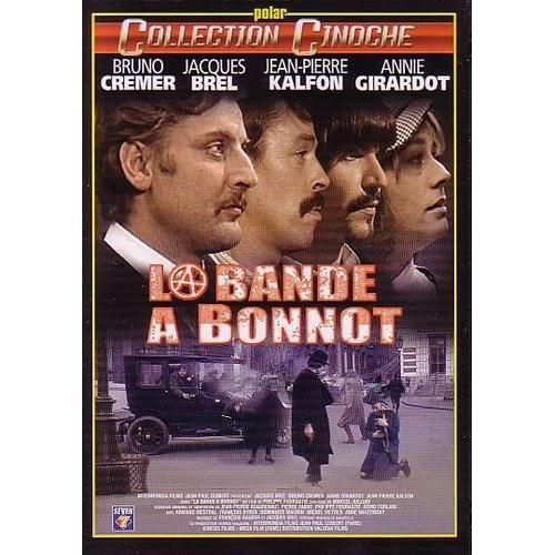 La Bande À Bonnot - Edition Belge