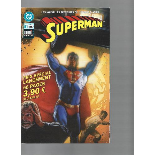 Superman : Les Nouvelles Aventures De L'homme D'acier # 01 / 1 ( Juillet 2003 ) : " Action Comics # 800 U.S. "