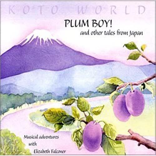 Plum Boy! And Other Tales From Japan