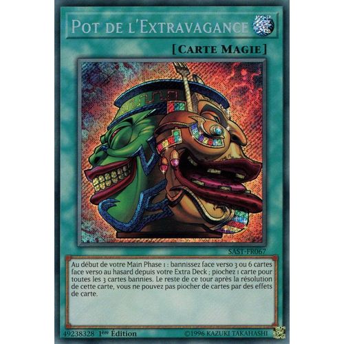 Yu Gi Oh ! Pot De L'extravagance ( Sast-Fr067 ) Secret Rare / Vf