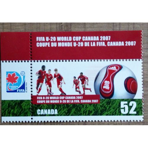 Timbre Canada 2007 Neuf - Coupe Du Monde U20 Football