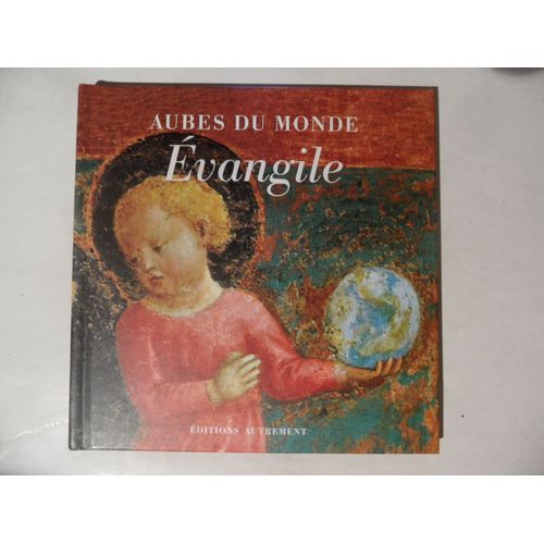 Aubes Du Monde - Evangile - Le Début De L'évangile De Jean Traduit Et Mis En Images Par Agnès Rosenstiehl - 1999 - 46 Pages