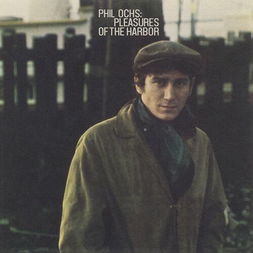 Phil Ochs - Pleasures Of The Harbor [Compact Discs] Holland - Import