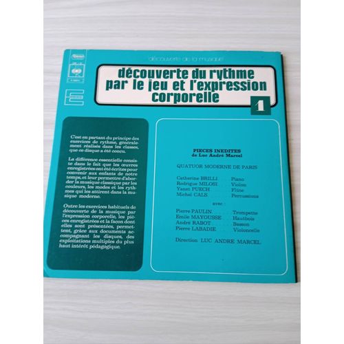 Luc André Marcel Découverte Du Rythme Par Le Jeu Et L'expression Corporelle 1