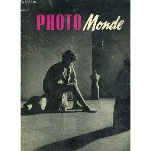 Photo-Monde N° 20 - Photographie Extraite De La Série Cauchemar D Une Jeune Fille Par Dennis A. Miller, La Photographie, Moyen D Expression Par Christian Bauge, Bretagne Par Michel Garance, Sillages(...)