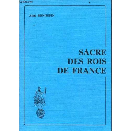Sacre Des Rois De France