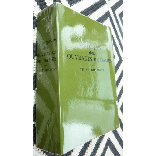Encyclopédie Des Ouvrages De Dames