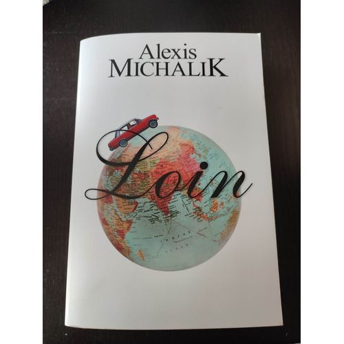 Alexis Michalik : Loin