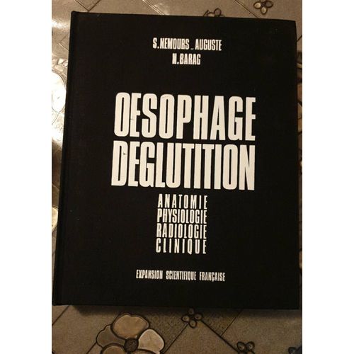 Oesophage Et Déglutition Anatomie Physiologie Radiologie Clinique