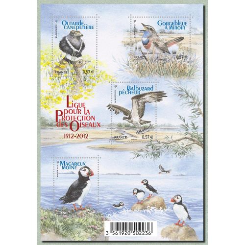 France 2012, Tres Beau Bloc Feuillet Neuf** Luxe Yvert 4656, 100 Ans De La Ligue De Protection Des Oiseaux - Lpo, Timbres 4656, 4657, 4658, 4659, Outarde, Gorgebleue, Balbuzard Et Macareux.